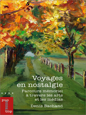 cover image of Voyages en nostalgie